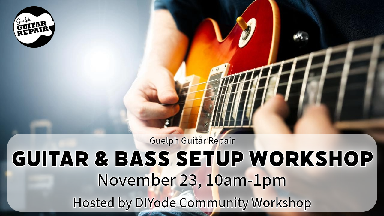 Electric Guitar and Bass Setup Workshop